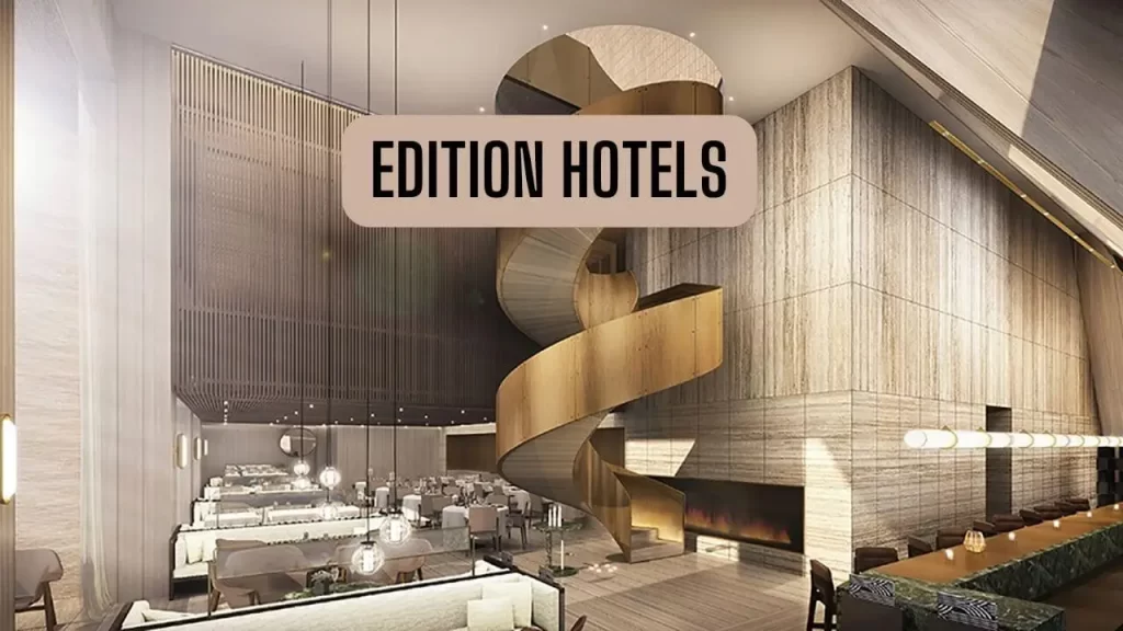 EDITION Hotels